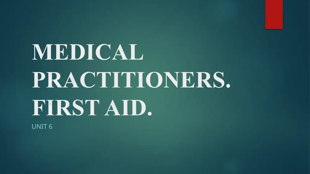 medical practitioners. first aid — PPTX