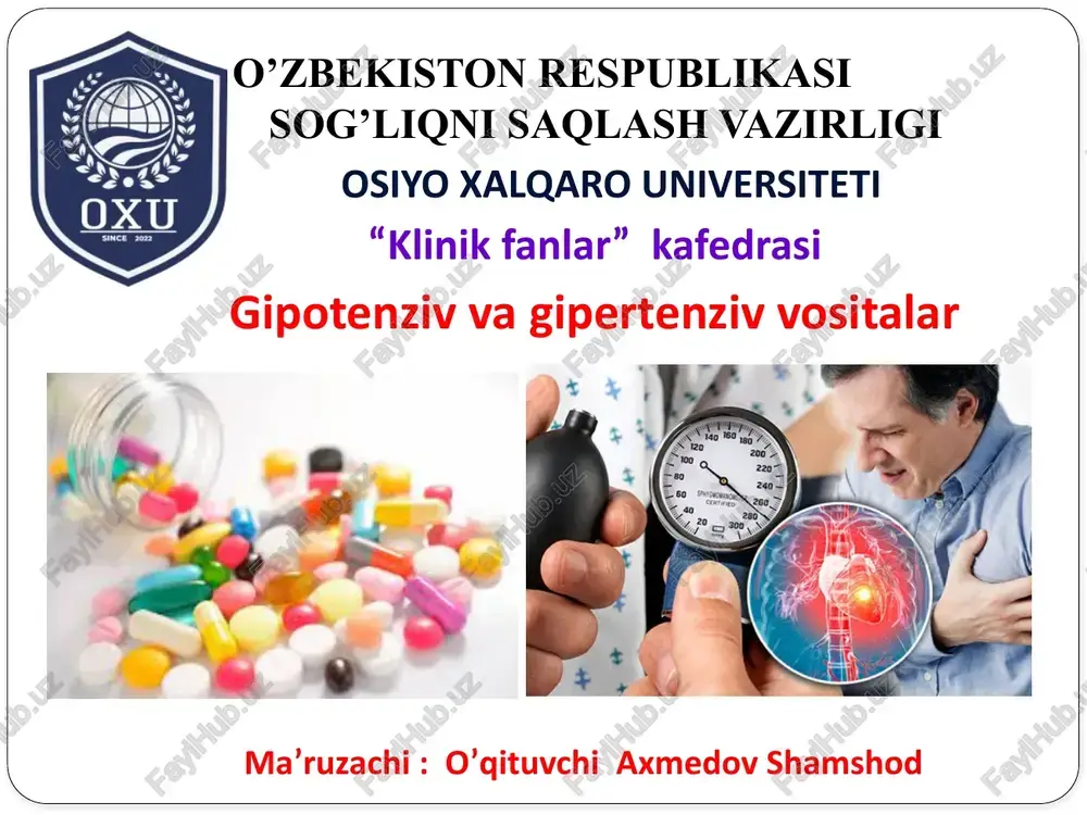 gipotenziv va gipertenziv vositalar — PPTX