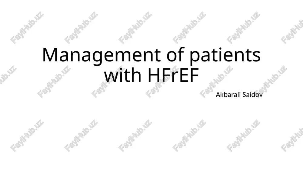 management of patients with hfref — PPTX