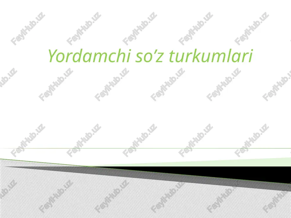 yordamchiso’zturkumlari — PPTX