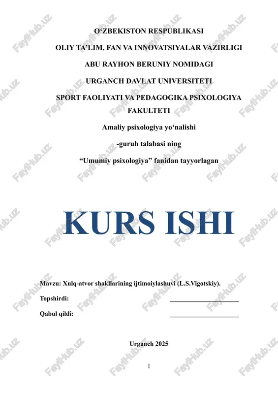 xulq-atvor shakllarining ijtimoiylashuvi (l.s.vigotskiy) — DOCX