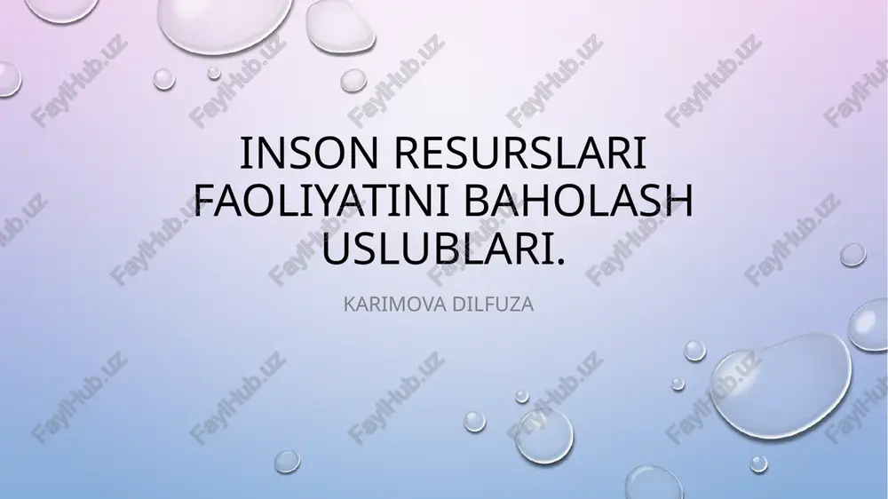 insonresurslarifaoliyatinibaholashuslublari — PPTX