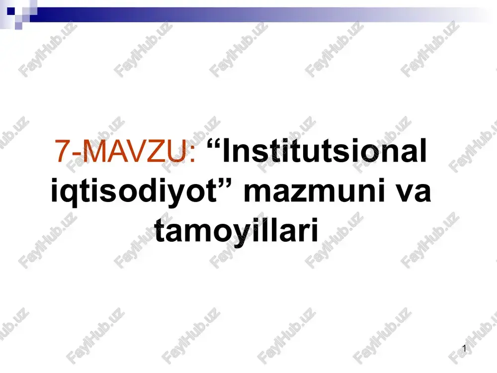 institutsionaliqtisodiyot — PPTX
