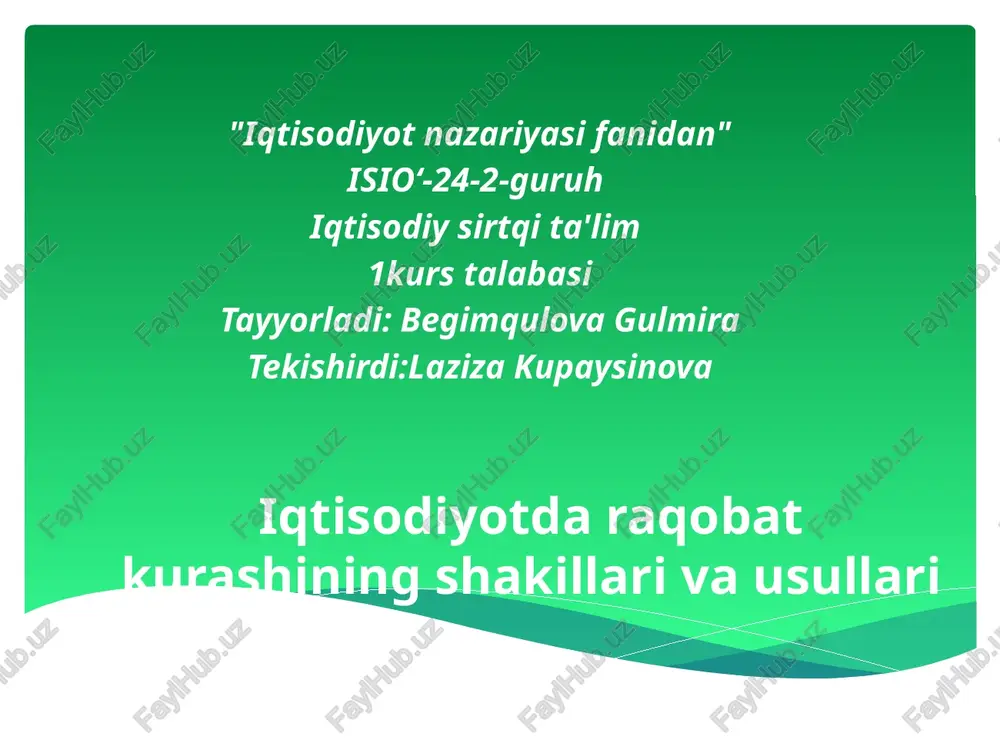 iqtisodiyotda raqobat kurashining shakillari va usullari — PPTX