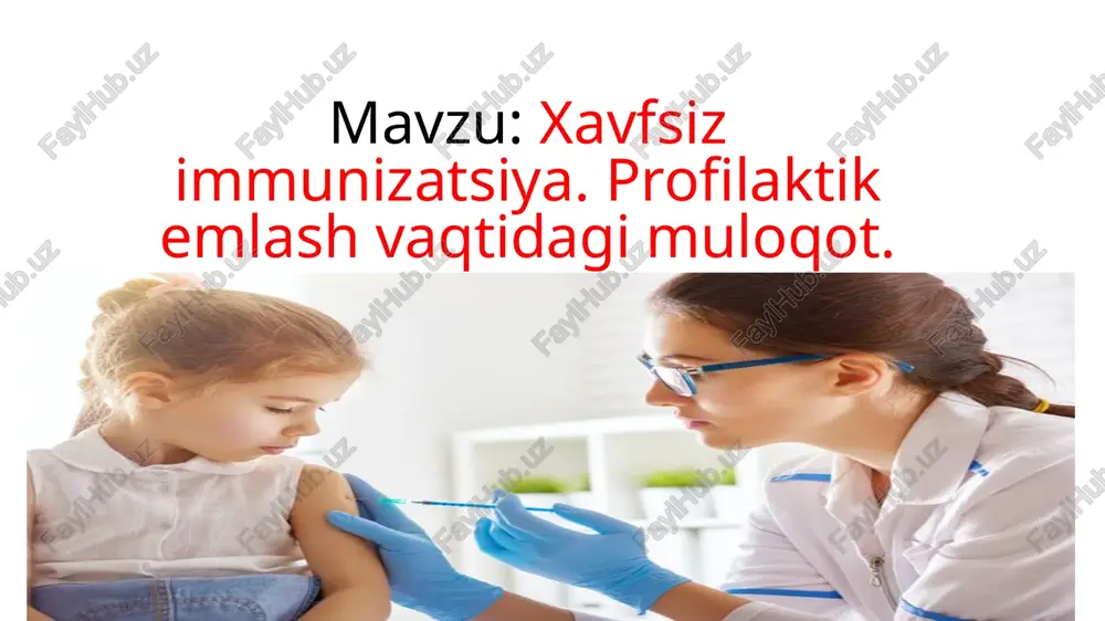 vaksinatsiya (emlash)/xavfsiz immunizatsiya — PPTX