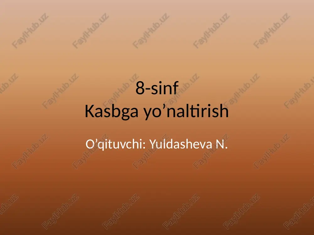 8-sinfkasbgayo’naltirish — PPTX