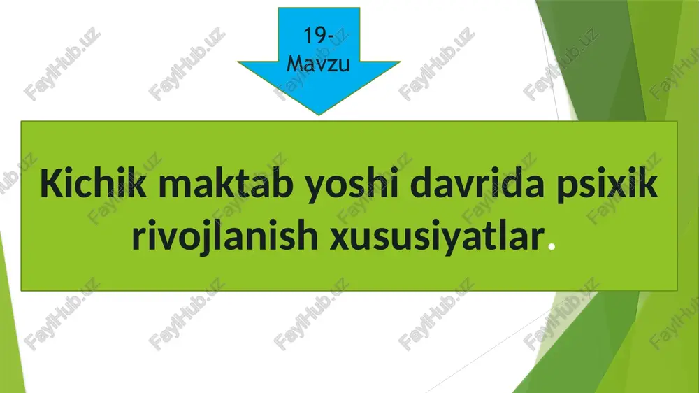 kichik maktab yoshi davrida psixik rivojlanish xususiyatlar — PPTX