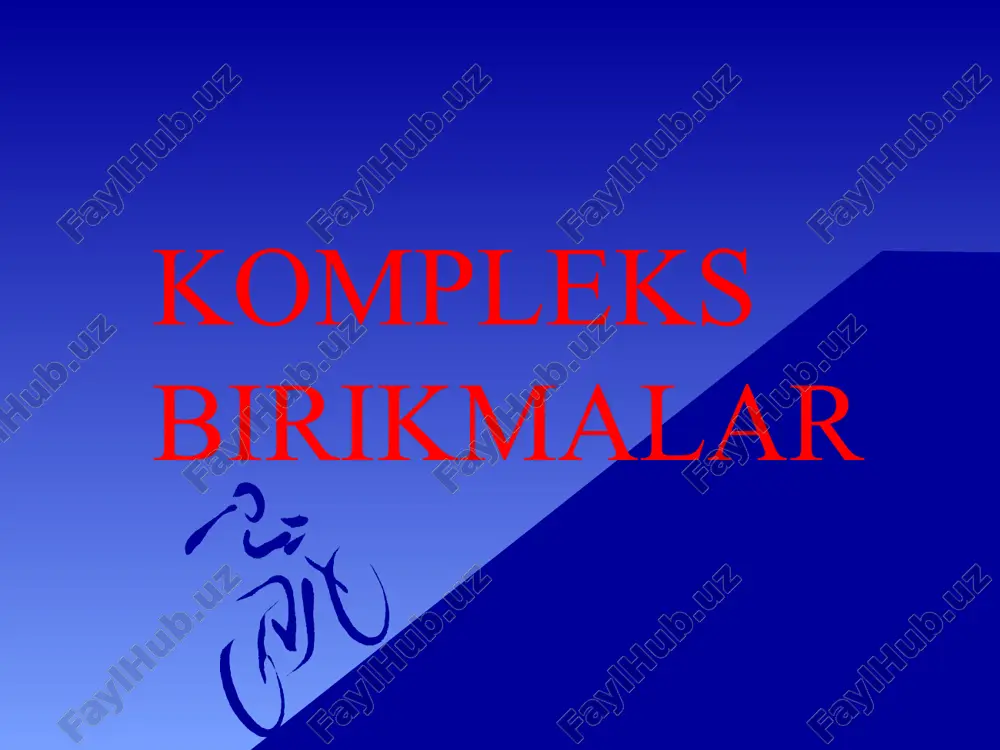 kompleks birikmalar — PPT