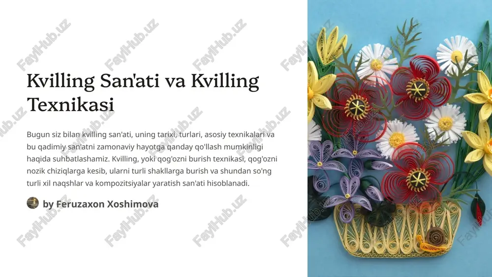 kvilling san'ati va kvilling texnikasi — PPTX