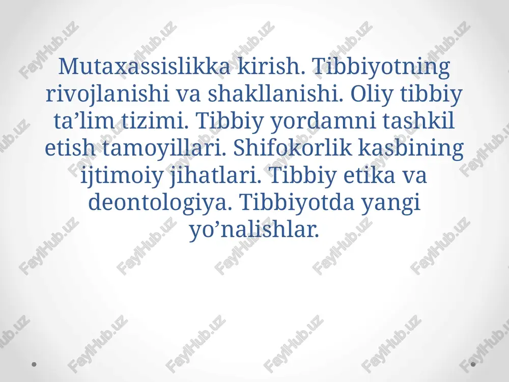 tibbiyotning rivojlanishi va shakllanishi — PPTX