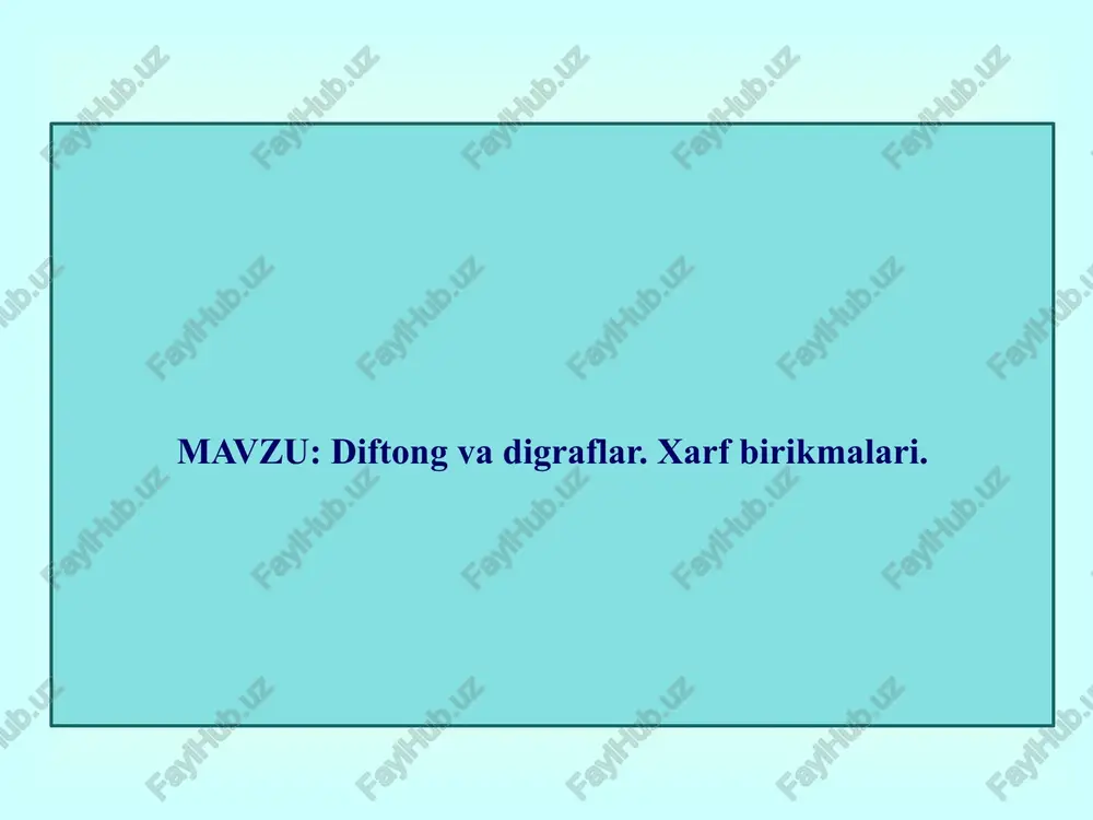 diftong va digraflar. xarf birikmalari — PPTX