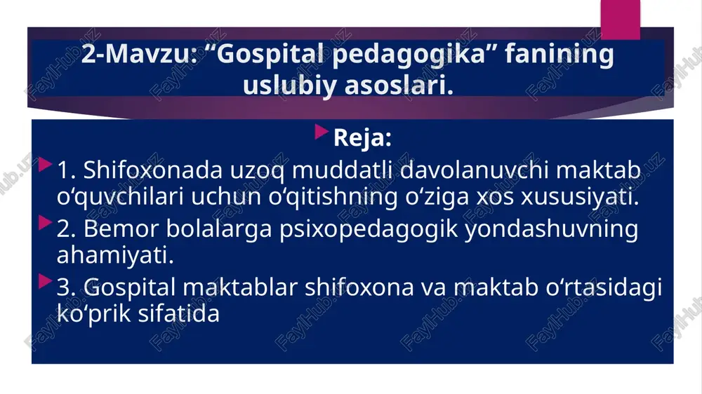 gospitalpedagogika fanining uslubiy asoslari — PPTX