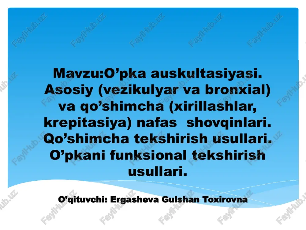o’pkaauskultasiyasi — PPTX