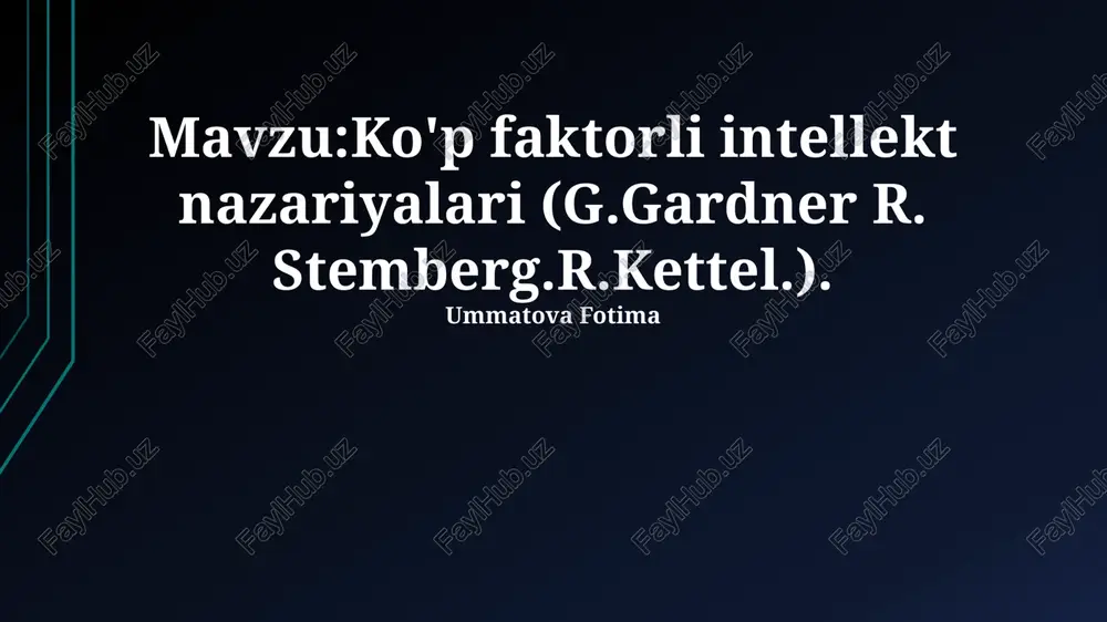 ko'p faktorli intellekt nazariyalari — PPTX