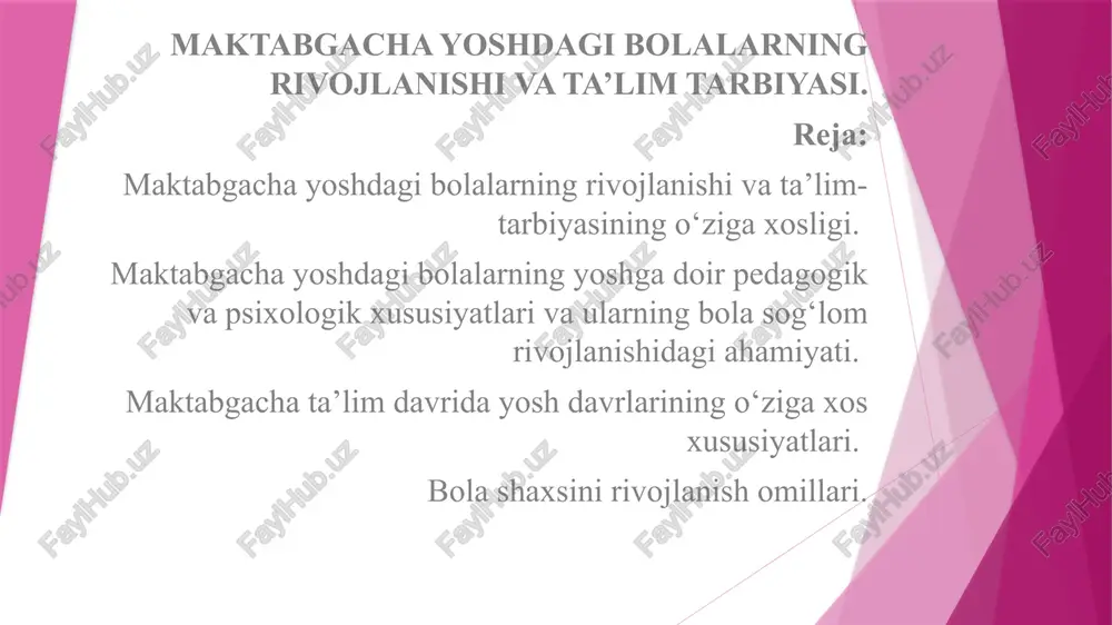 maktabgacha yoshdagi bolalarning rivojlanishi va ta’lim tarbiyasi — PPTX