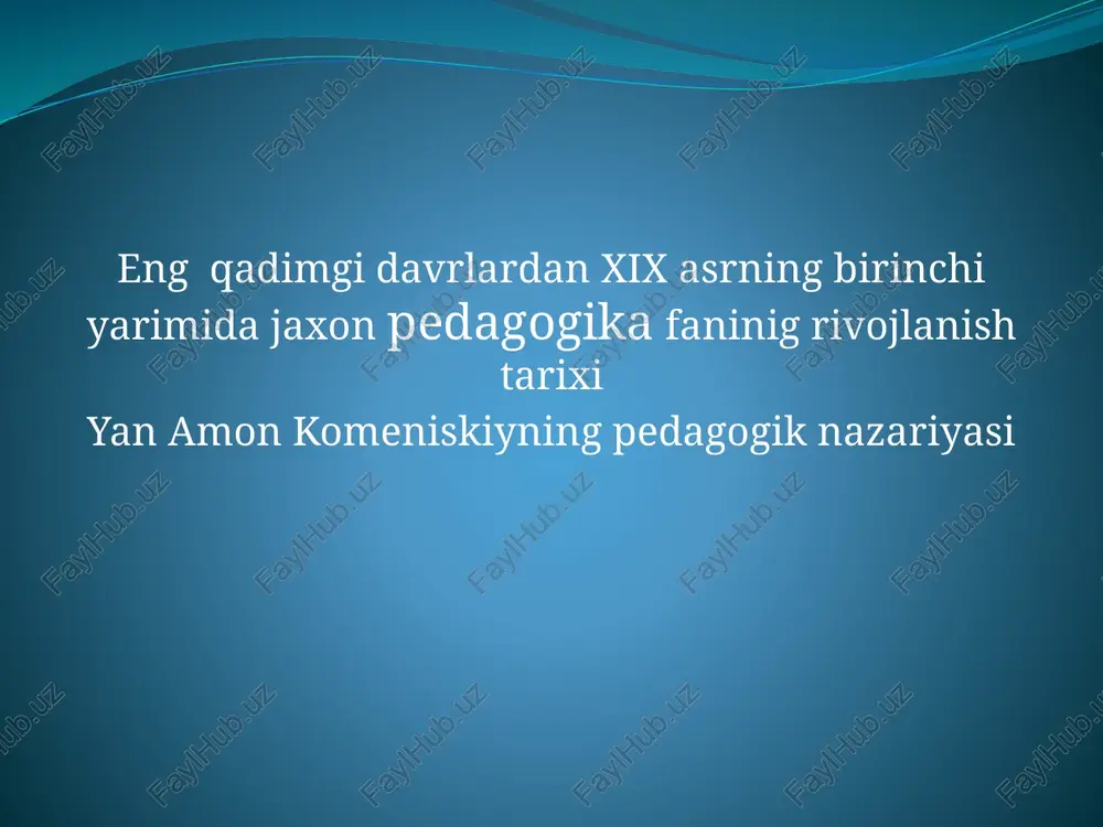 pedagogikatarixijamiyattaraqqiyoti — PPTX