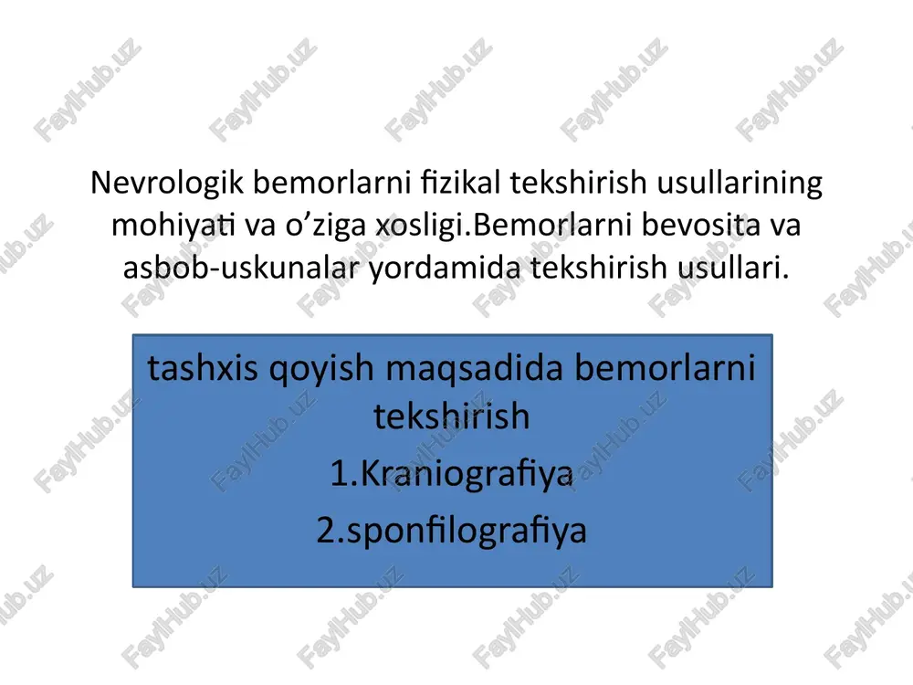 nevrologik bemorlarni fizikal tekshirish usullari — PPTX