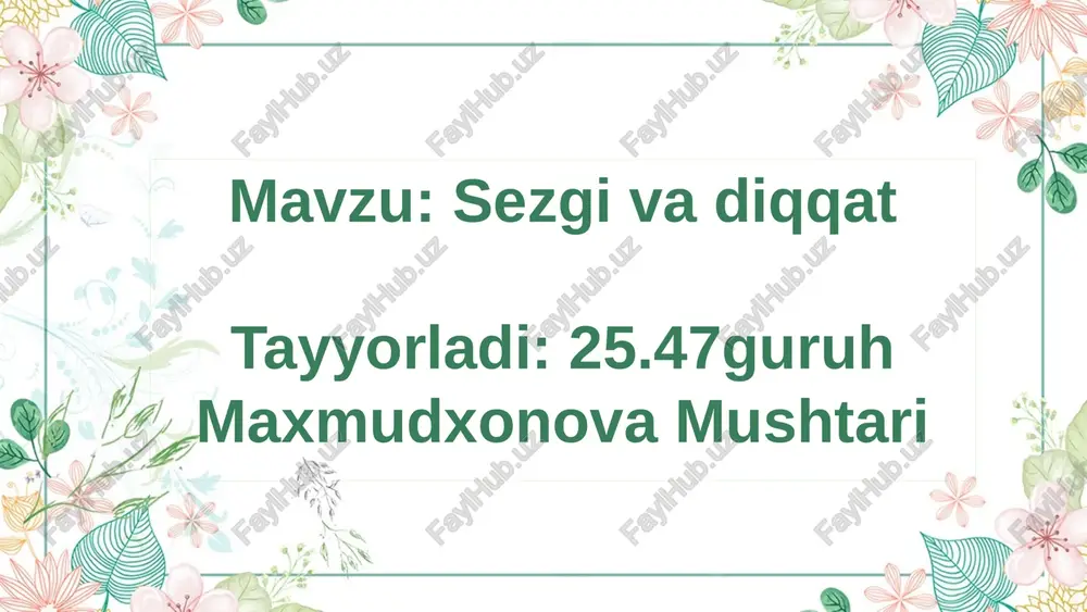 sezgi va diqqat — PPTX