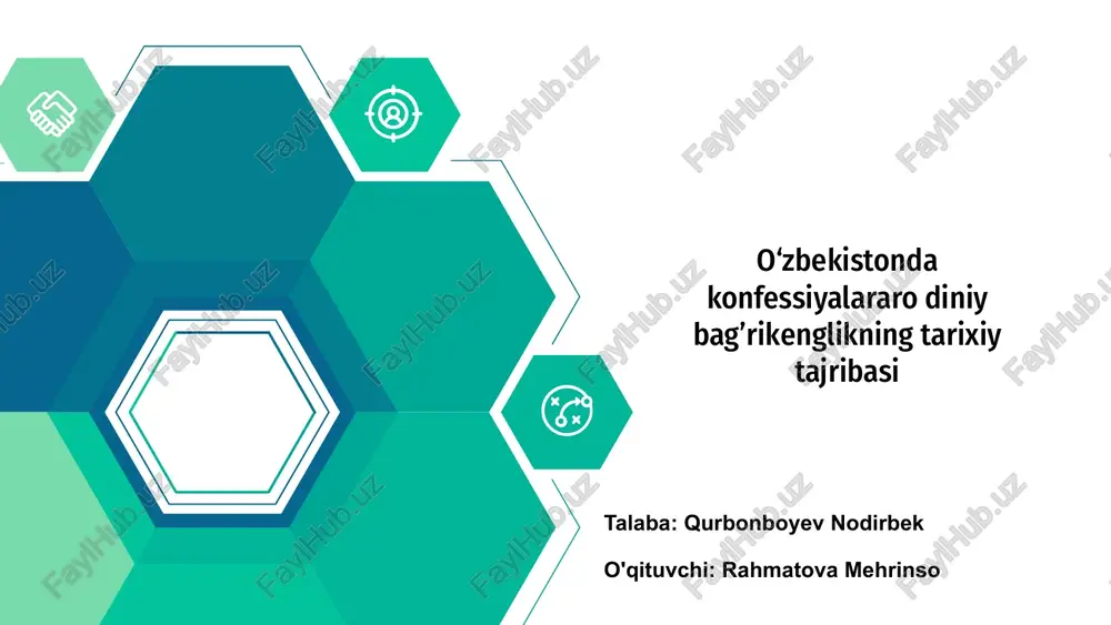 o'zbekistonda konfessiyalararo diniy bag’rikenglikning tarixiy tajribasi — PPTX