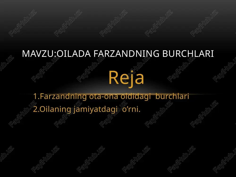 oiladagi farzandning burchlari — PPTX