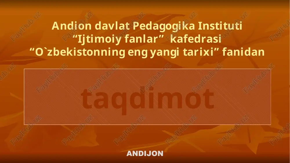 o`zbekistonning eng yangi tarixi — PPTX