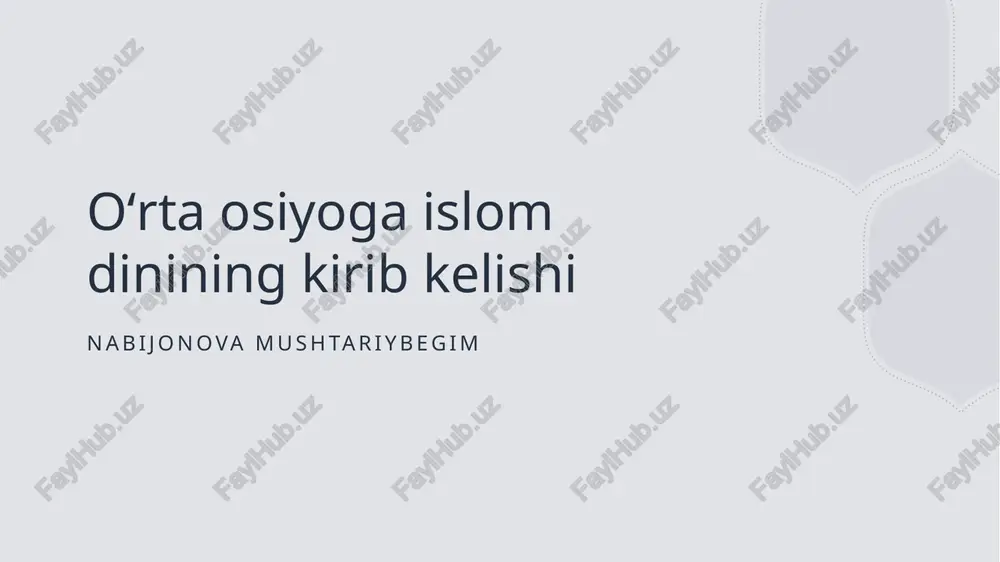 oʻrta osiyoga islom dinining kirib kelishi — PPTX