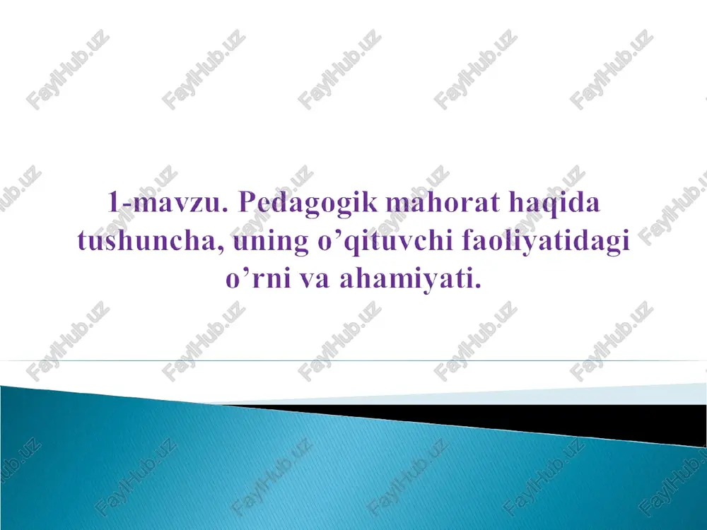 pedagogik mahorat — PPT