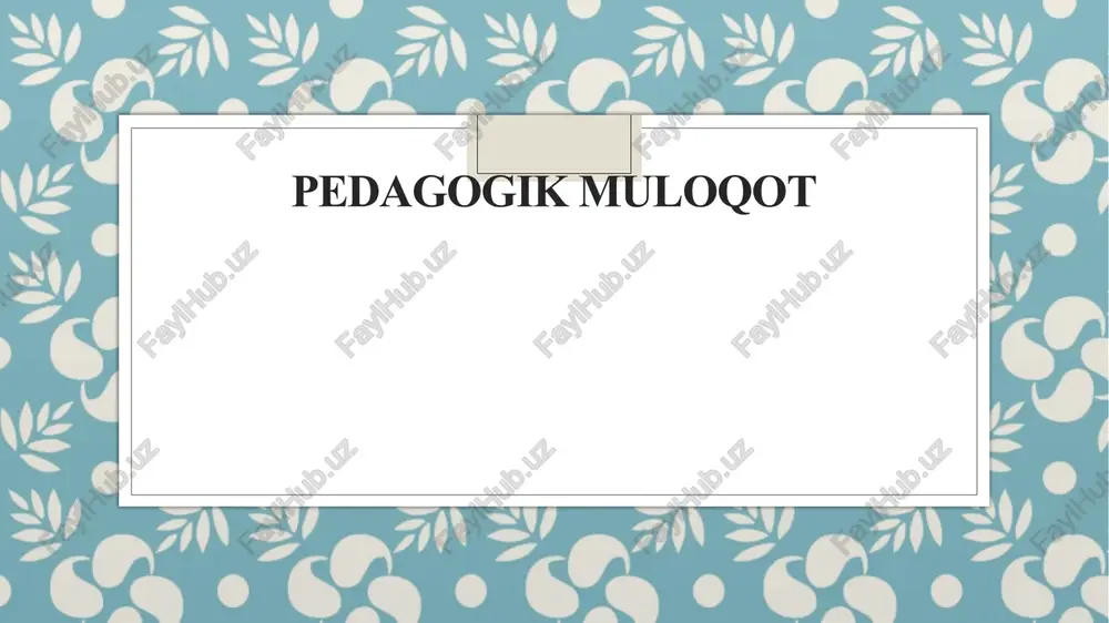 pedagogikmuloqot — PPTX