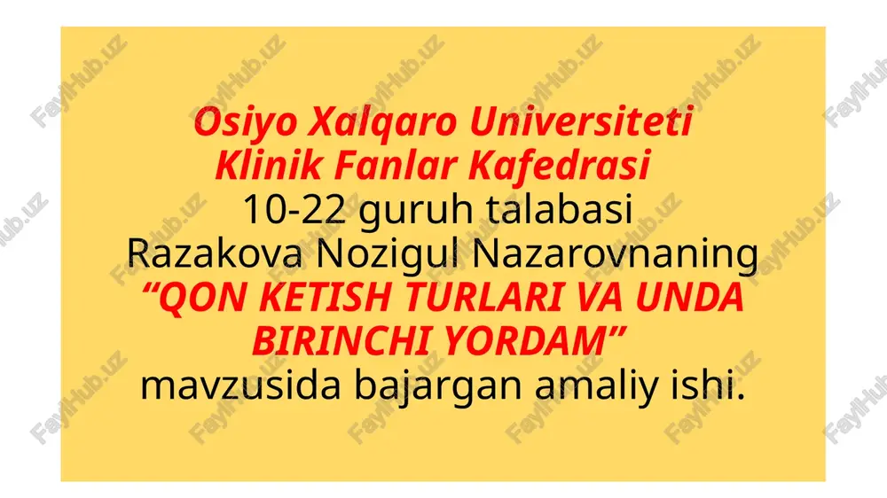 qon ketish turlari va unda birinchi yordam — PPTX