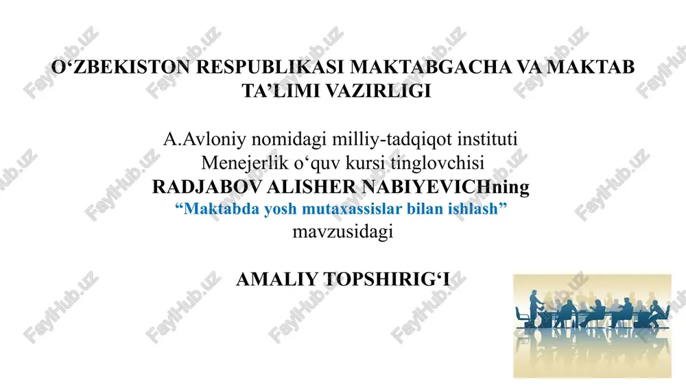 "maktabda yosh mutaxassislar bilan ishlash" — PPTX
