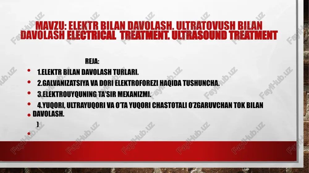 elektr bilan davolash. ultratovush bilan davolash — PPT