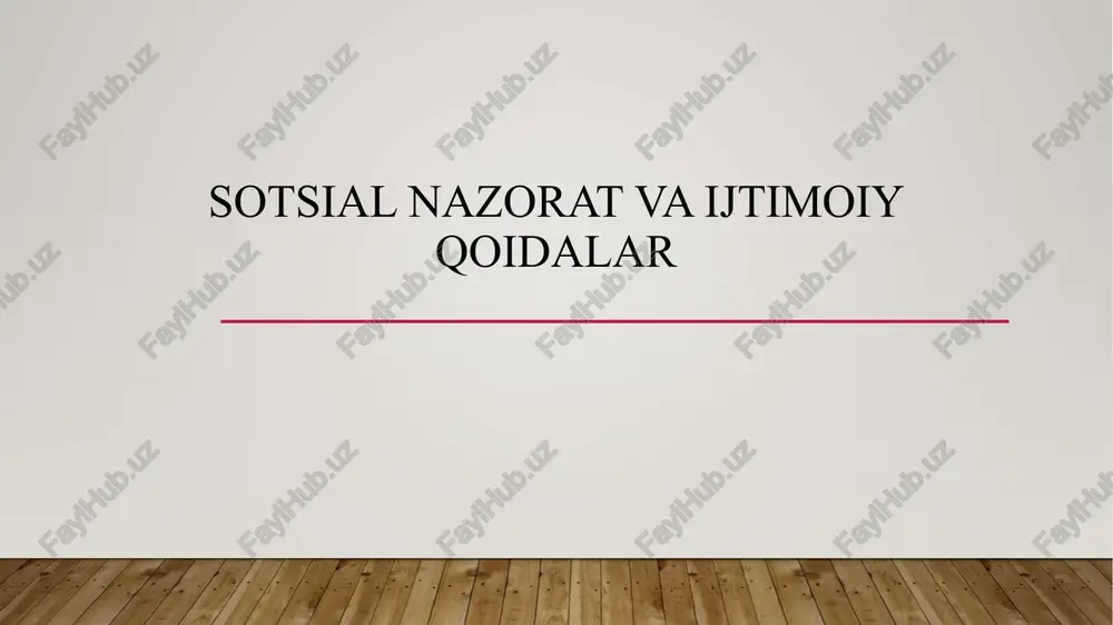 sotsialnazorat va ijtimoiy qoidalar — PPTX
