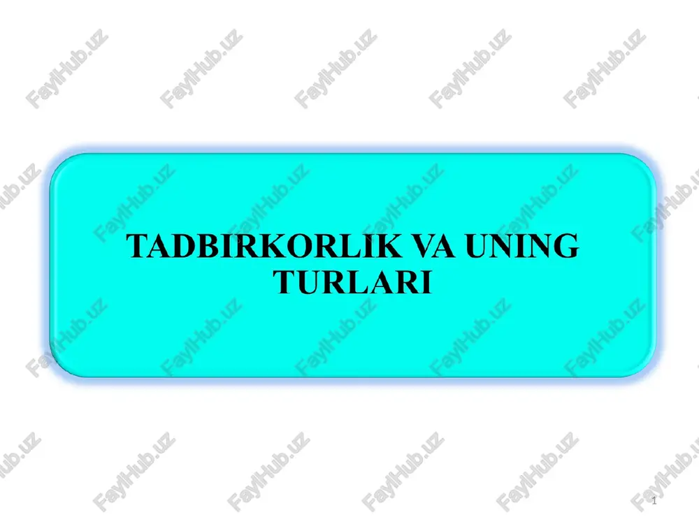tadbirkorlik va uning turari — PPT