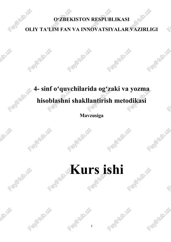 4_sinf_oʻquvchilarida_ogʻzaki_va_yozma_hisoblashni_shakllantiris — DOCX