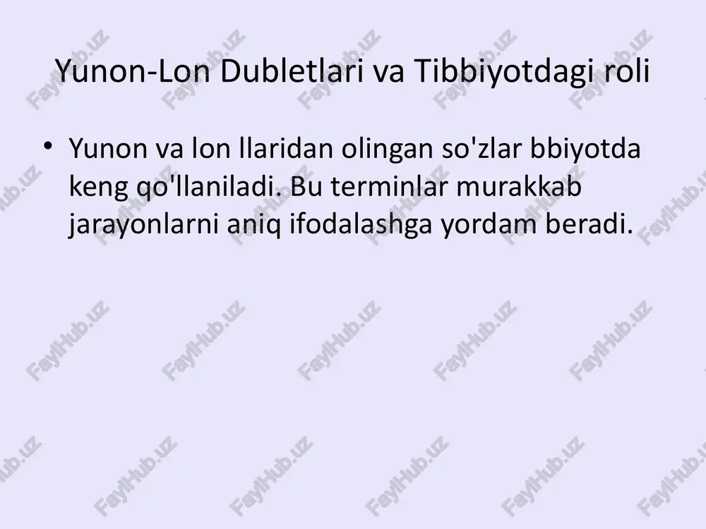yunon-lotin dubletlari va tibbiyotdagi roli — PPTX
