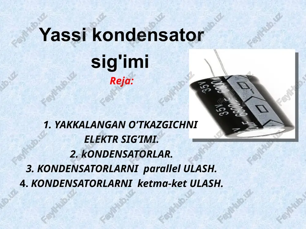 yassi kondensator sig'imi — PPTX