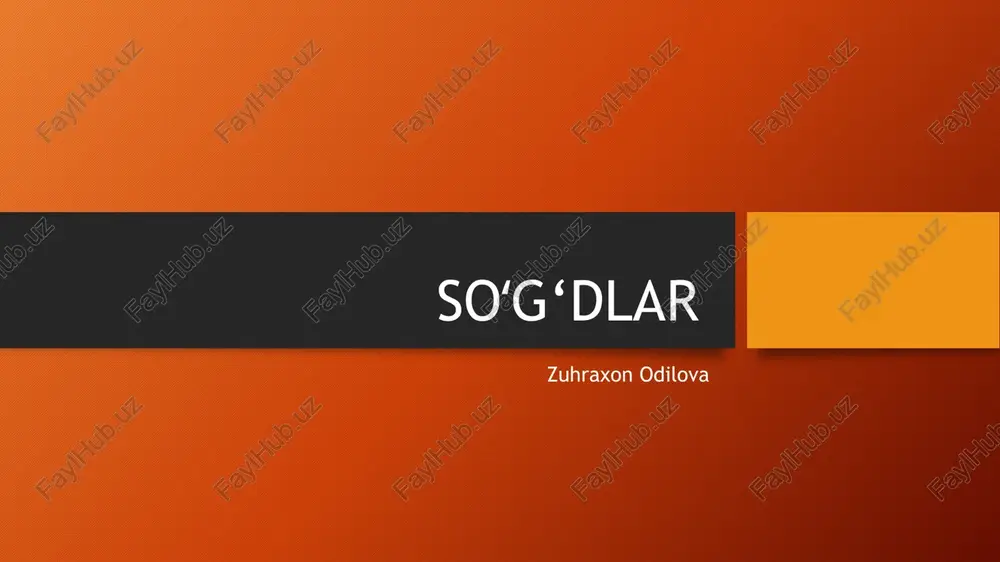 soʻg‘dlar — PPTX