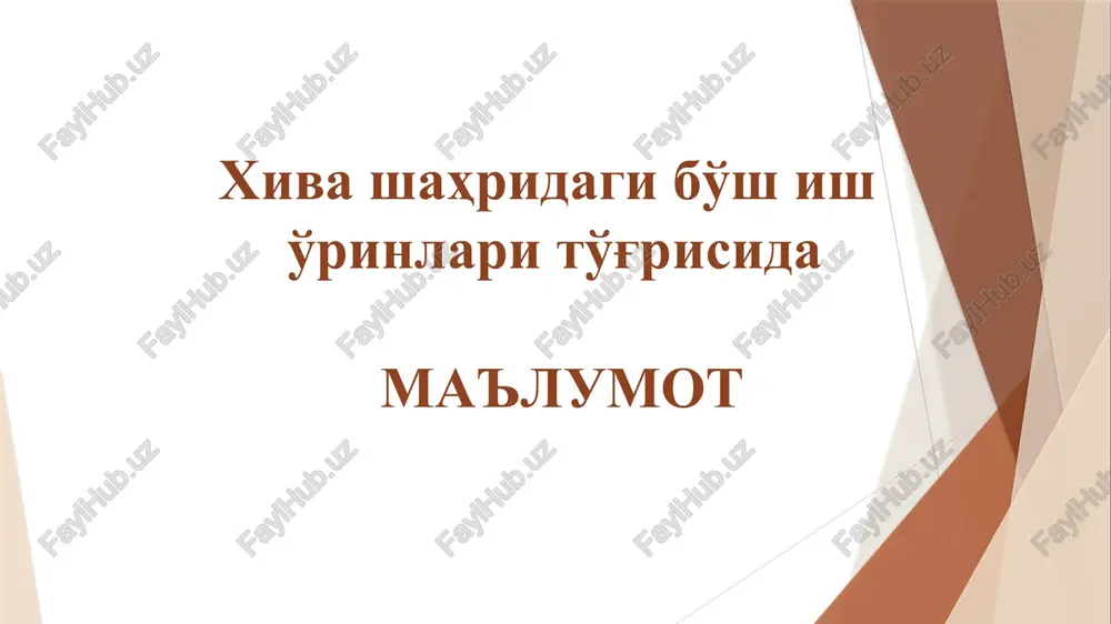 xivashahridagi bo'sh isho'rinlari — PPTX