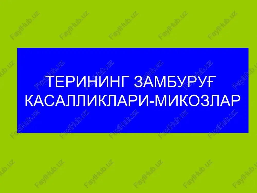 zamburug' kasalliklari-mikozlar — PPT
