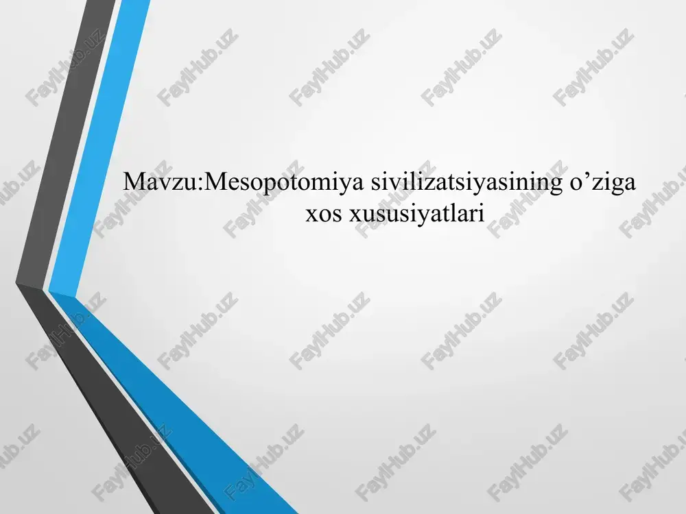 mesopotomiya sivilizatsiyasi — PPTX