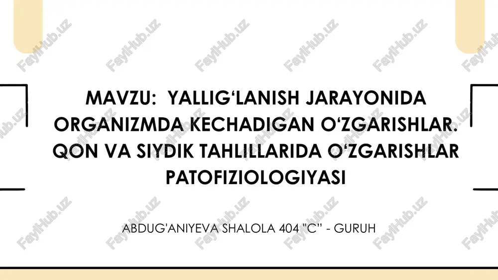yallig‘lanish jarayonida organizmda kechadigan o‘zgarishlar — PDF