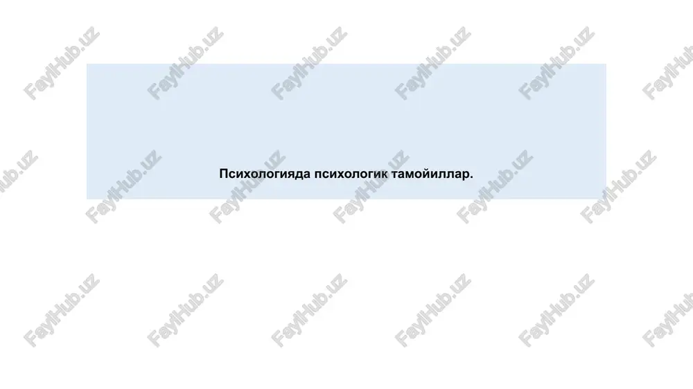 psixologiyadapsixologiktamoyillar — PPTX