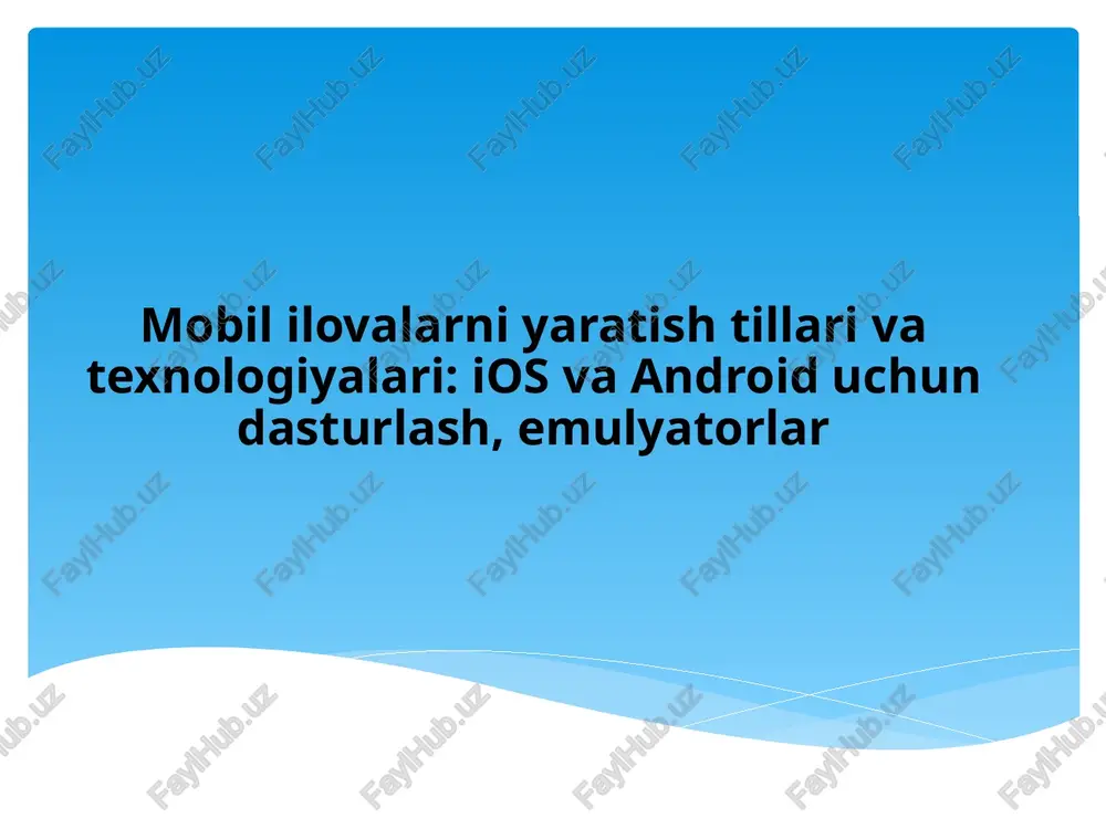 mobil ilovalarni yaratish tillari — PPTX