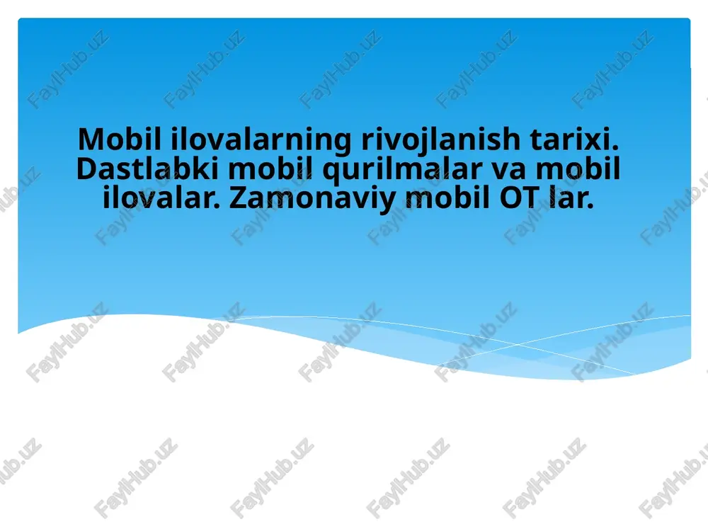 mobil qurilmalarning rivojlanish tarixi — PPTX