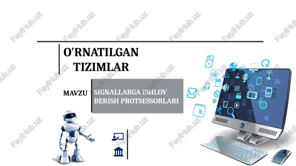 signallarga ishlov berish protsessorlari — PPTX