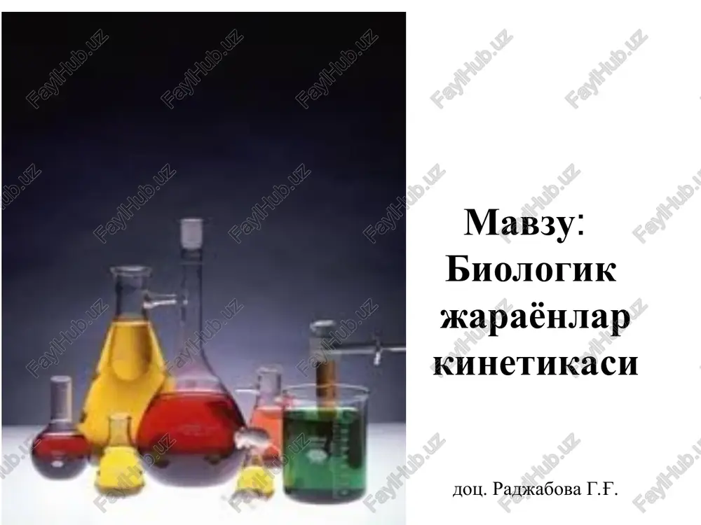 biologik jarayonlar kinetikasi — PPT