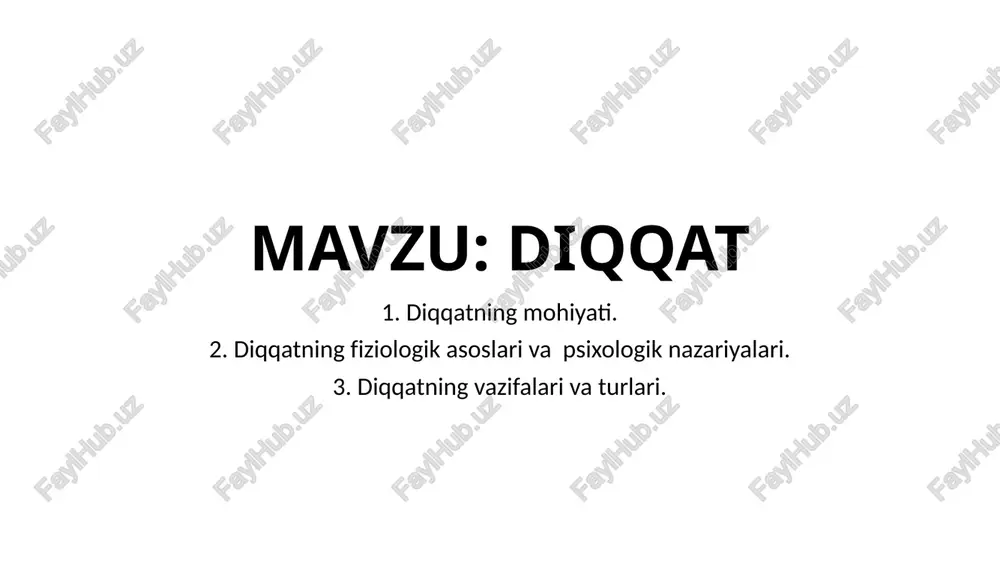 diqqatning mohiyati — PPTX