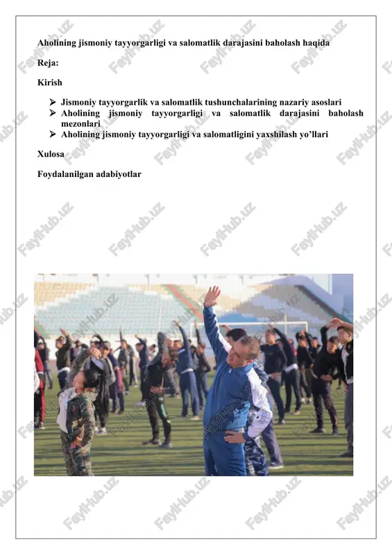 aholining jismoniy tayyorgarligi va salomatlik darajasini baholash — DOCX