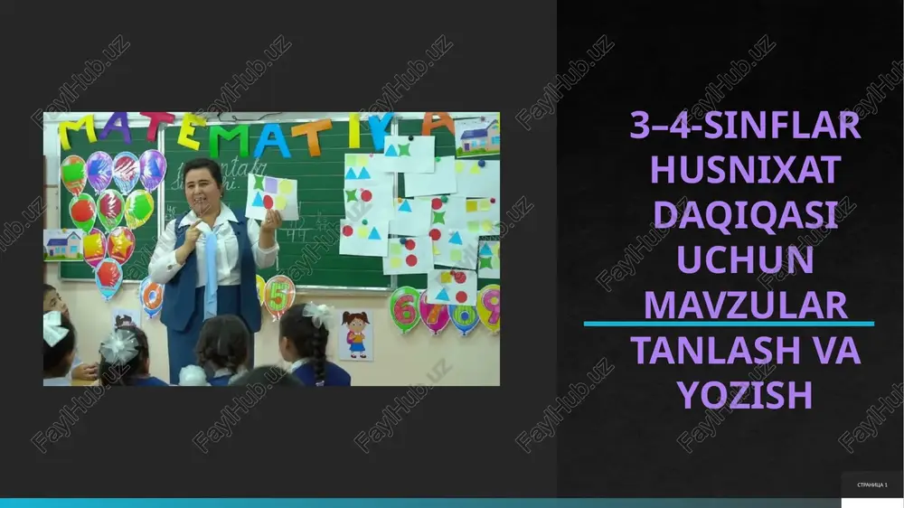 3–4-sinflar husnixat daqiqasi uchun mavzular tanlash va yozish — PPTX