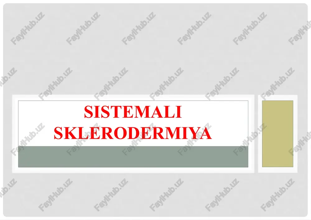 tizimli sklerodermiya — PPTX